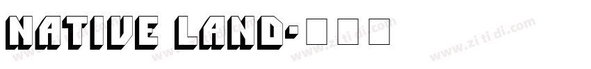 native land字体转换